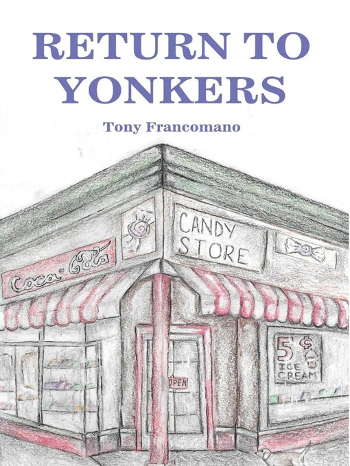 Title details for Return to Yonkers by Tony Francomano - Available